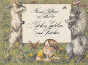 Kitzlein, Spitzlein und Fritzlein